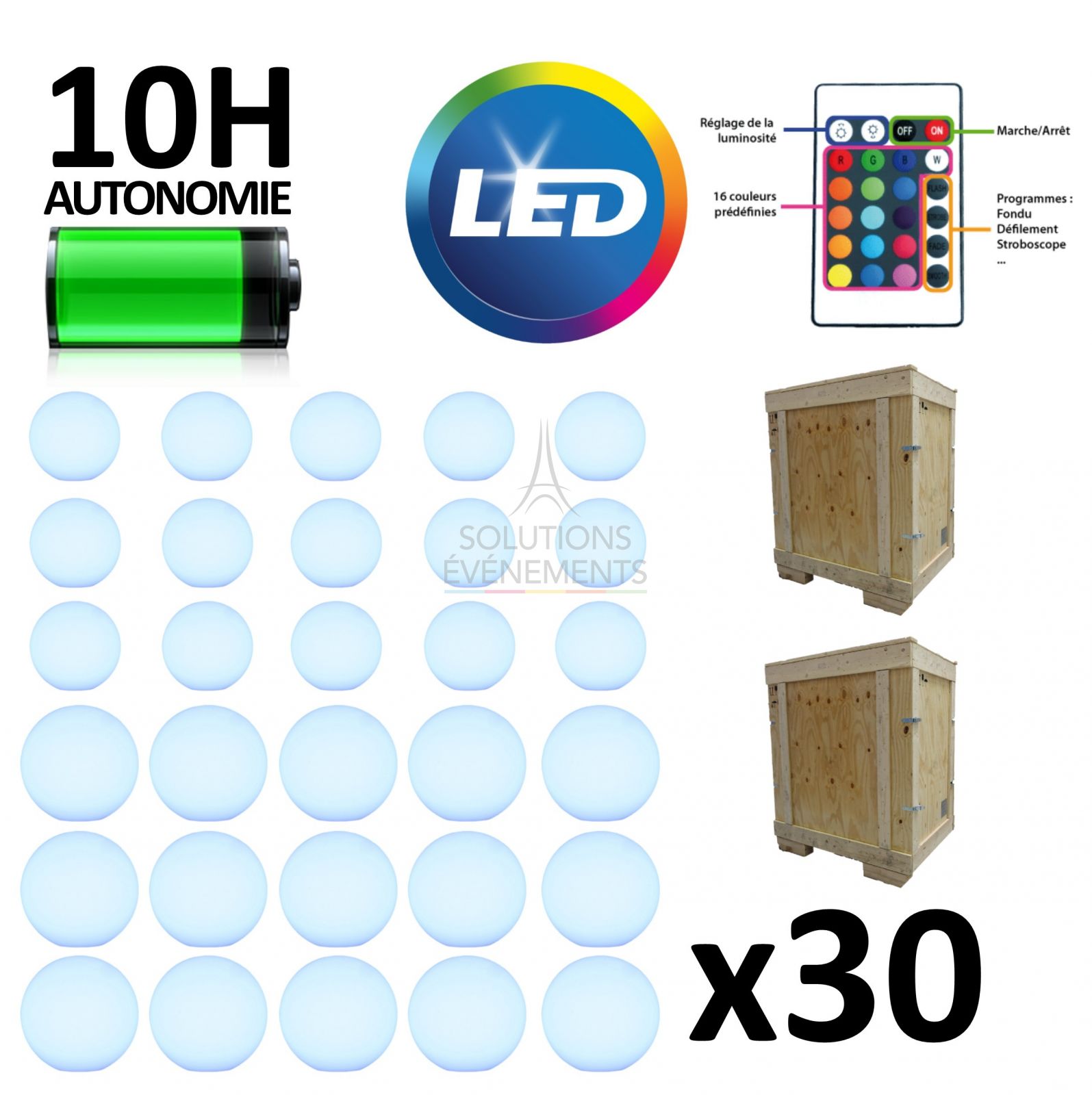 Location de boules lumineuses LED sur batterie. Package promotion comprenant 30 spheres.