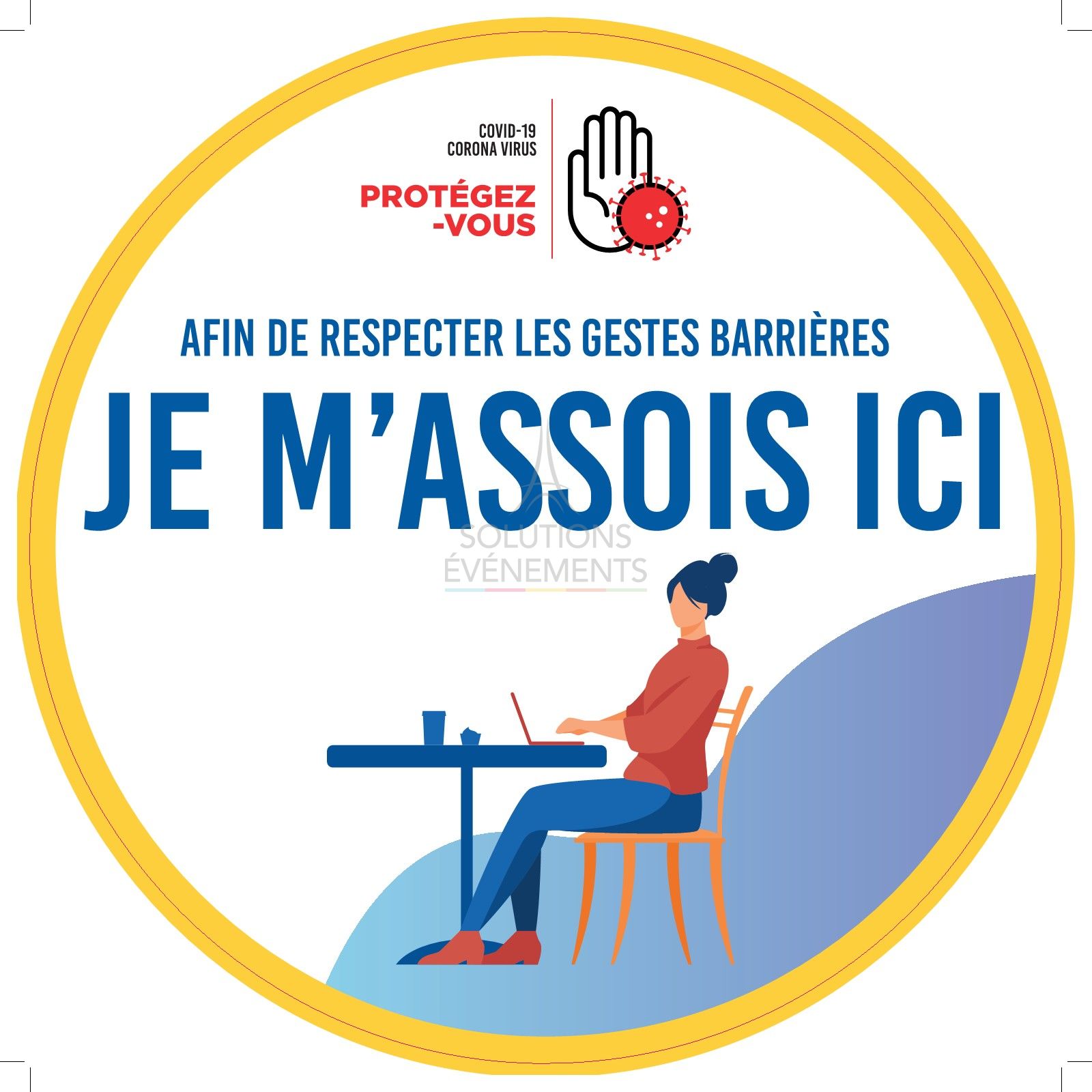 Sticker SOL 'JE M ASSOIS ICI' - Rond40cm